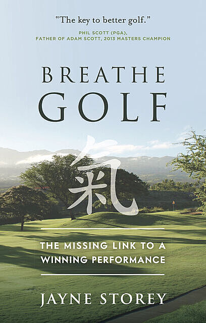 Breathe Golf, Jayne Storey