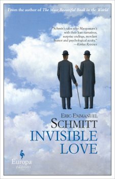 Invisible Love, Éric-Emmanuel Schmitt