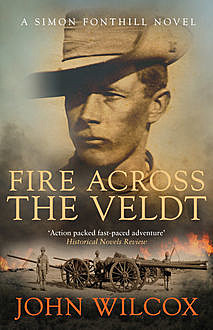 Fire Across the Veldt, John Wilcox