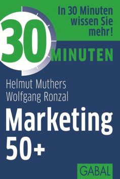 30 Minuten Marketing 50, Helmut Muthers, Wolfgang Ronzal