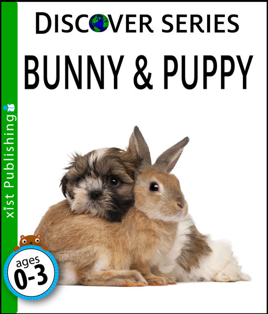Bunny and Puppy, Xist Publishing