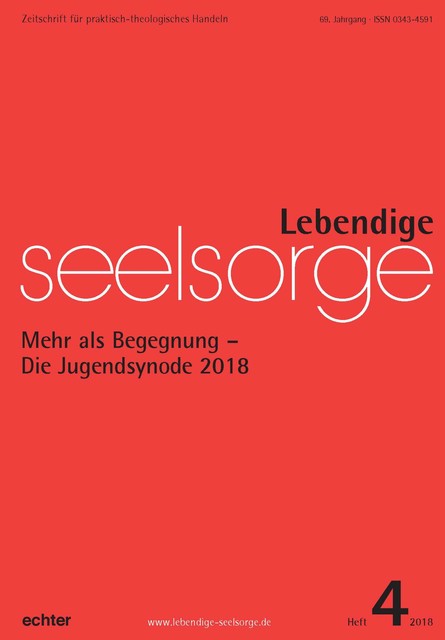 Lebendige Seelsorge 4/2018, Echter Verlag