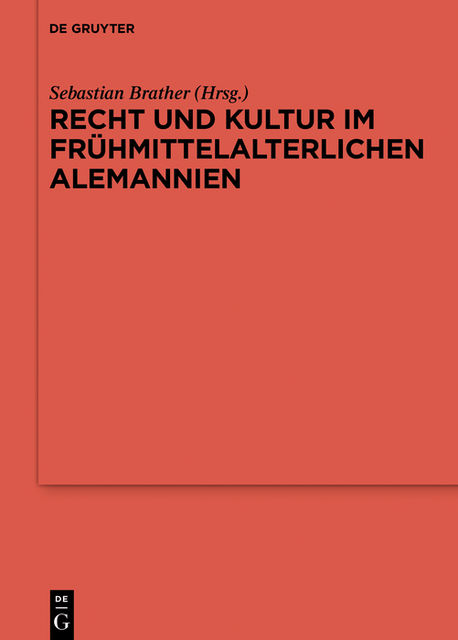 Recht und Kultur im frühmittelalterlichen Alemannien, Sebastian Brather