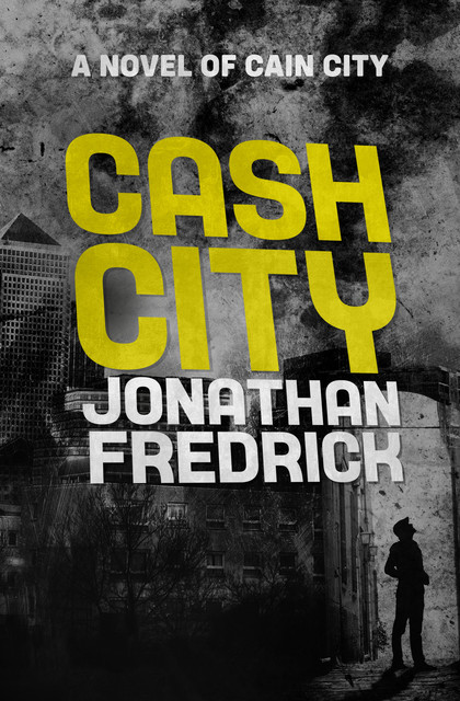 Cash City, Jonathan Fredrick
