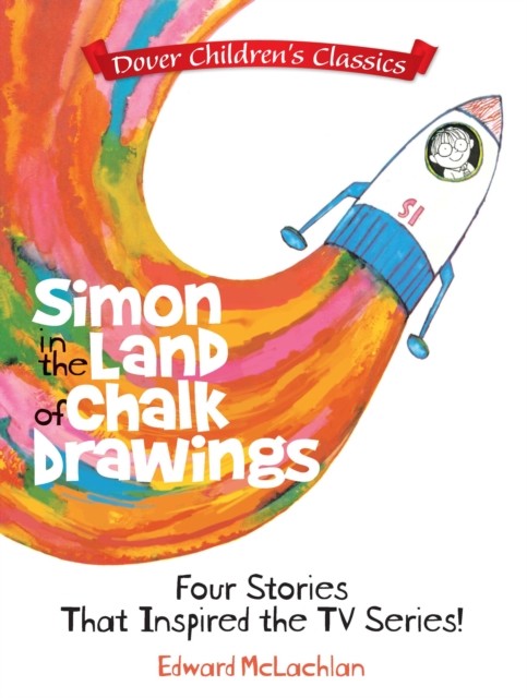 Simon in the Land of Chalk Drawings, Edward McLachlan