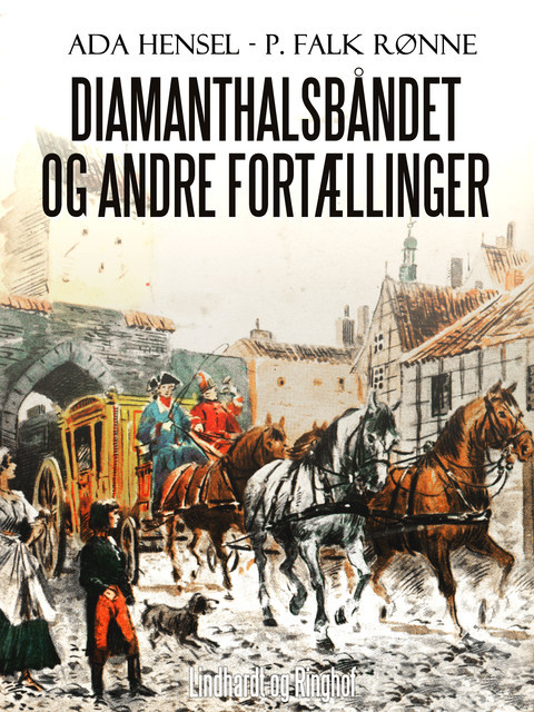Diamanthalsbåndet og andre fortællinger, Ada Hensel, P. Falk Rønne