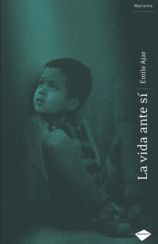 La Vida Ante Sí, Émile Ajar