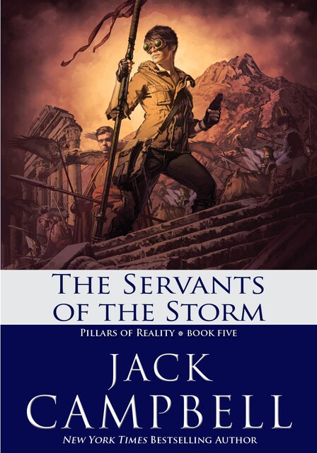 The Servants of the Storm, Jack Campbell