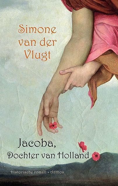 Jacoba, Dochter van Holland, Simone van der Vlugt