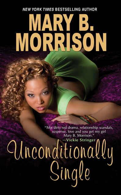 Unconditionally Single, Mary B. Morrison
