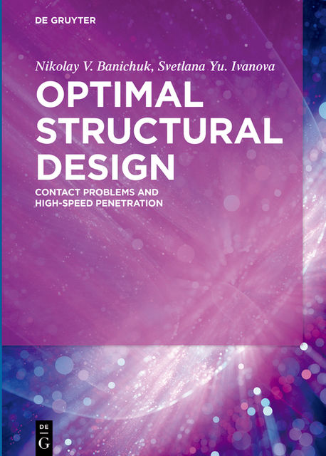 Optimal Structural Design, Svetlana Ivanova, Nikolay V. Banichuk