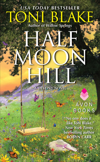 Half Moon Hill, Toni Blake