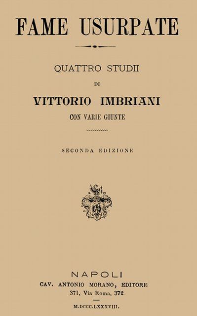 Fame usurpate, Vittorio Imbriani