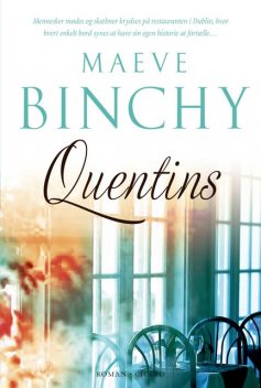 Quentins, Maeve Binchy