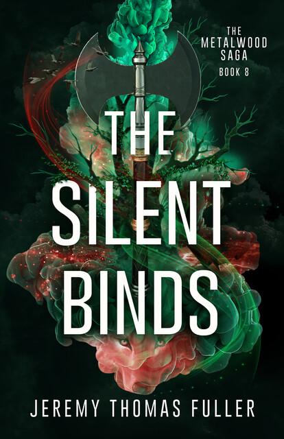 The Silent Binds, Jeremy Thomas Fuller