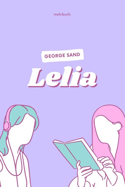 LELIA, George Sand