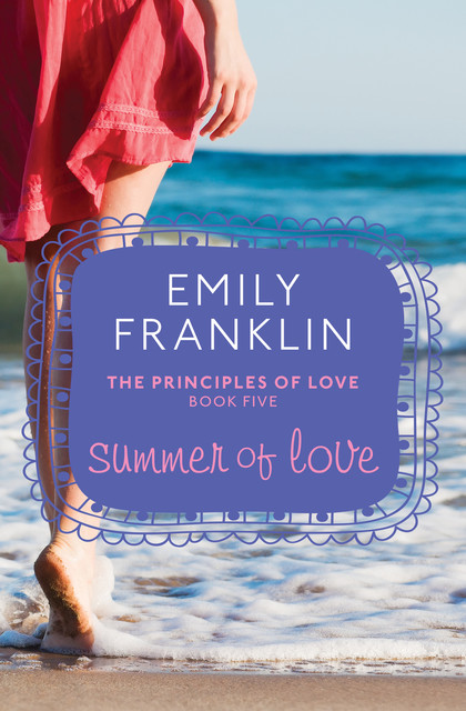 Summer of Love, Emily Franklin