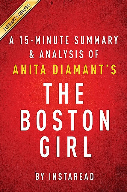 Summary of The Boston Girl, Instaread Summaries