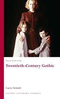History of the Gothic, Lucie Armitt