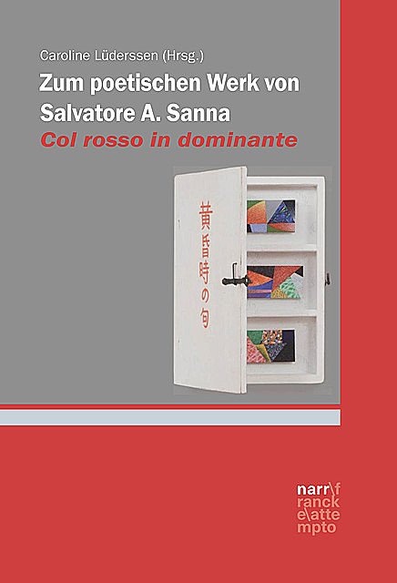 Zum poetischen Werk von Salvatore A. Sanna, Caroline Lüderssen