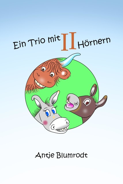 Ein Trio mit zwei Hörnern, Antje Blumrodt