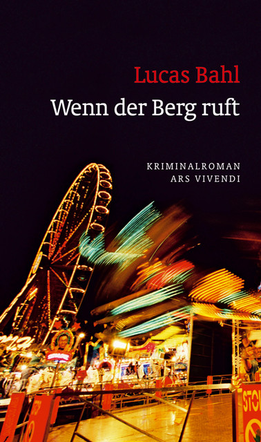 Wenn der Berg ruft (eBook), Lucas Bahl