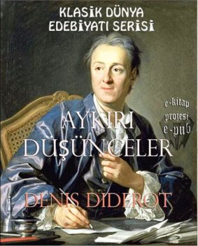 Aykırı Düşünceler, Denis Diderot