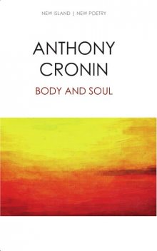 Body and Soul, Anthony Cronin