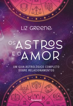 Os astros e o amor, Liz Greene