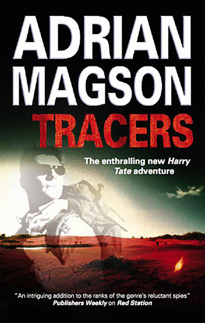Tracers, Adrian Magson
