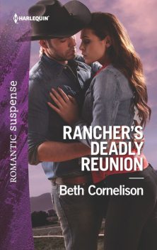 Rancher's Deadly Reunion, Beth Cornelison