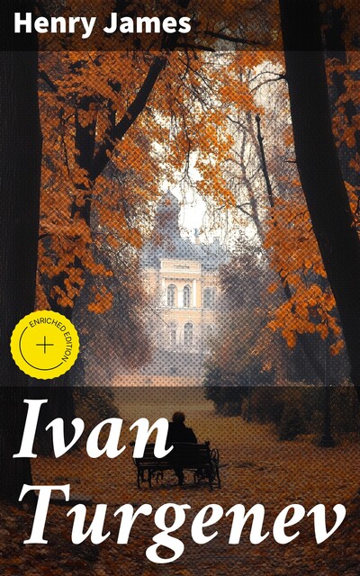 Ivan Turgenev, Henry James