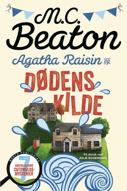 Agatha Raisin og dødens kilde, M.C. Beaton