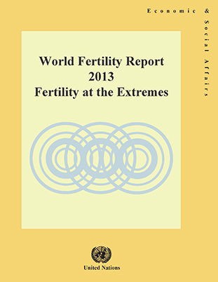 World Fertility Report 2013, Department of Economic, Social Affairs