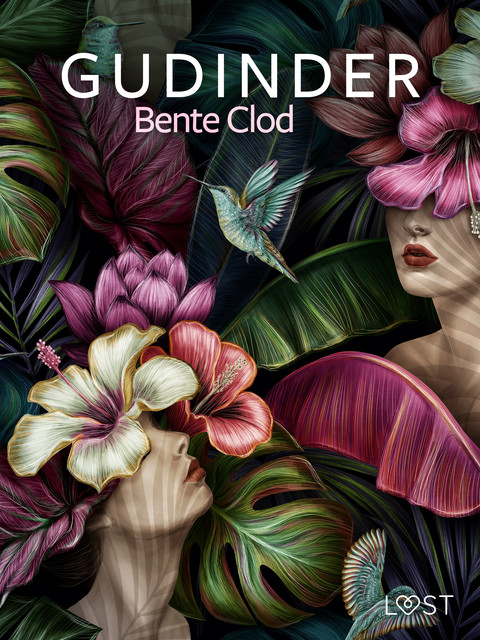 Gudinder – erotisk novelle, Bente Clod