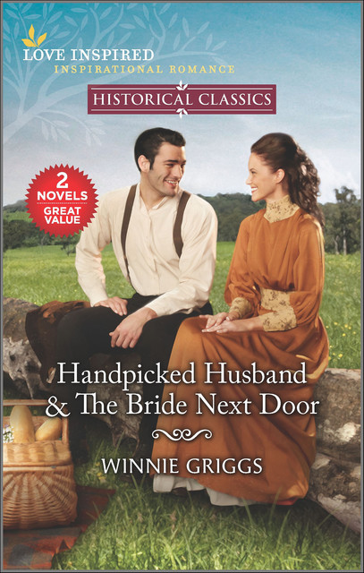 Handpicked Husband & The Bride Next Door, Winnie Griggs