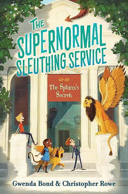 Supernormal Sleuthing Service #2, Gwenda Bond, Chistopher Rowe