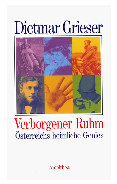 Verborgener Ruhm, Dietmar Grieser