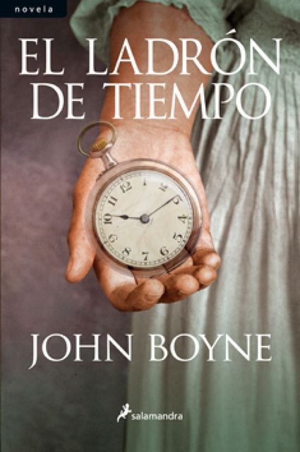 El ladrón de tiempo, John Boyne