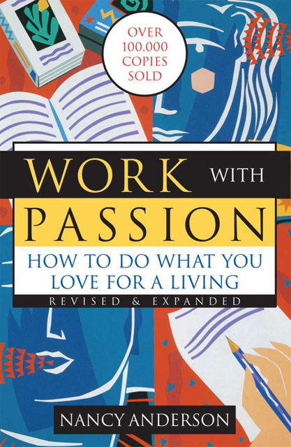 Work with Passion in Midlife and Beyond, Nancy Anderson