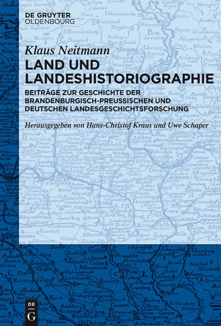 Land und Landeshistoriographie, Klaus Neitmann