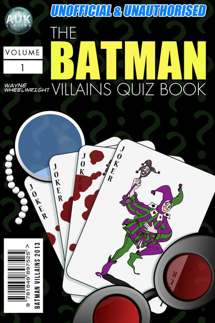 Batman Villains Quiz Book, Wayne Wheelwright
