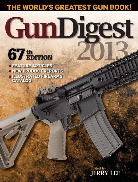 Gun Digest 2013, Jerry Lee
