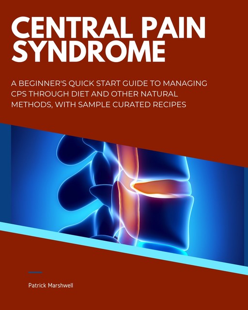 Central Pain Syndrome, Patrick Marshwell