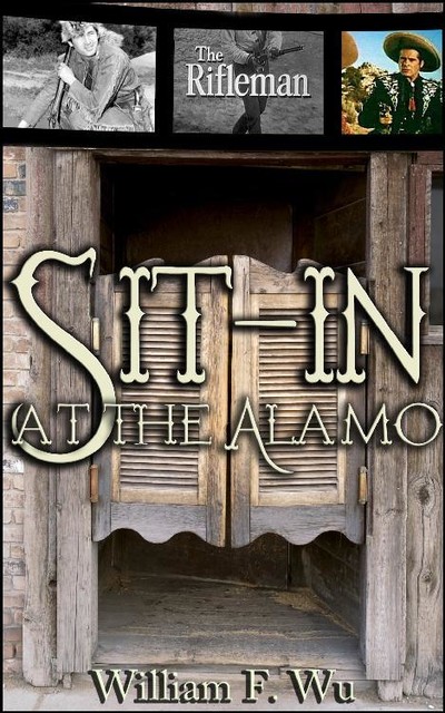 Sit-In At The Alamo, William F Wu