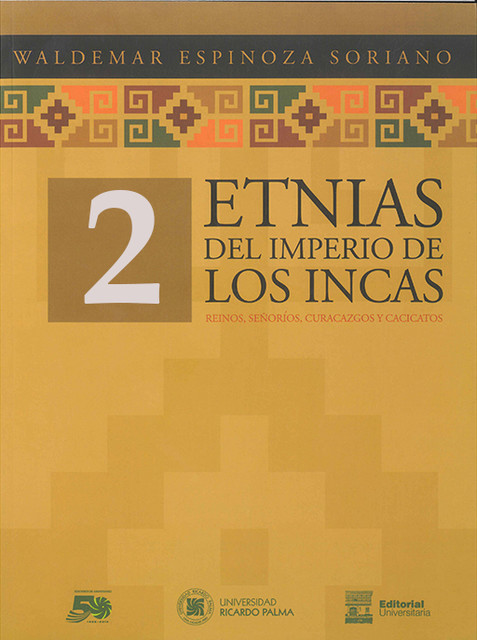 Etnias del imperio de los incas, Waldemar Espinoza Soriano