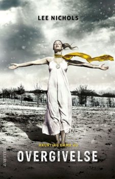 Haunting Emma #3: Overgivelse, Lee Nichols