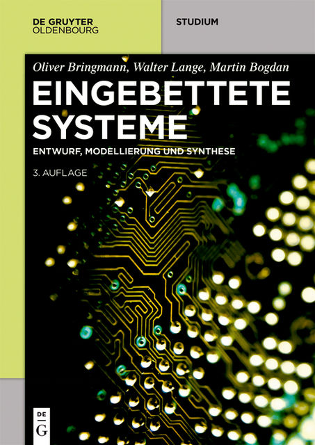 Eingebettete Systeme, Martin Bogdan, Walter Lange, Oliver Bringmann