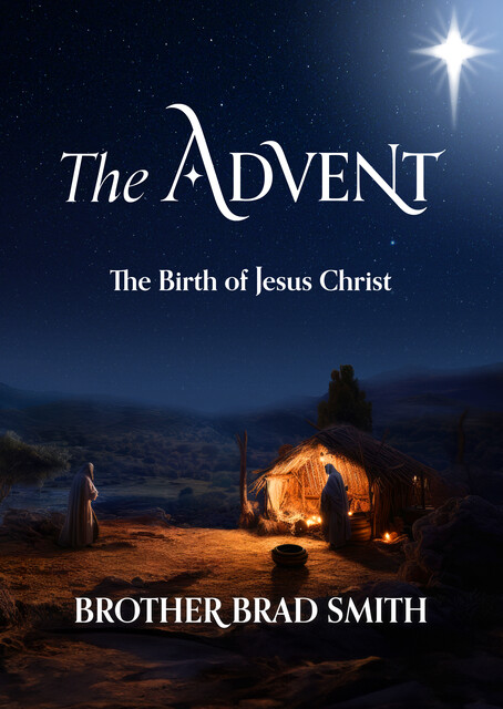 The Advent, Brother Brad Smith