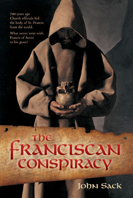 The Franciscan Conspiracy, John Sack